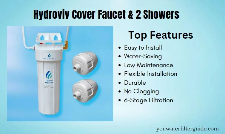 Hydroviv Cover Faucet & 2 Showers features