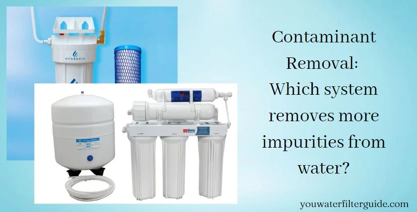 Hydroviv or Reverse Osmosis Contaminant Removal